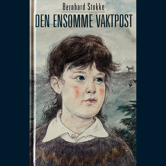 Stokke, Bernhard: Den ensomme vaktpost