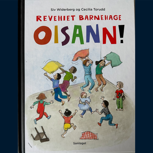 Widerberg, Siv: Revehiet barnehage - Oisann!