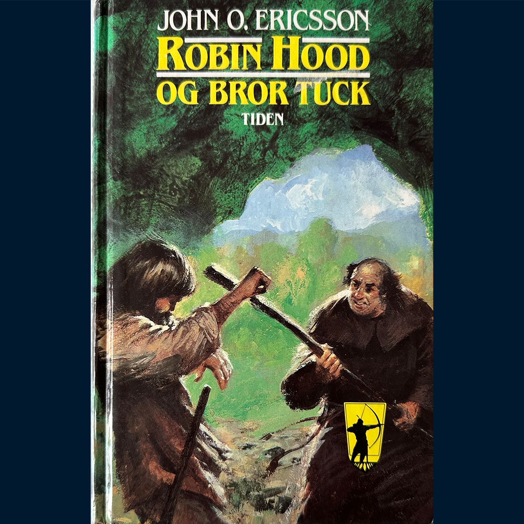 Ericsson, John O.: Robin Hood og Bror Tuck (1987)