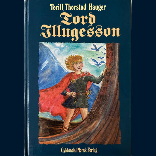 Hauger, Torill Thorstad: Tord Illugesson