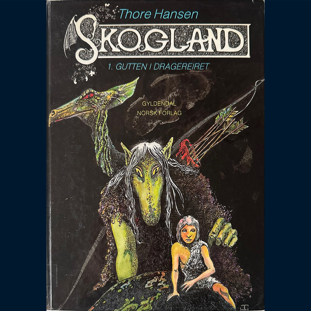 Hansen, Thore: Skogland (1) Gutten i dragereiret
