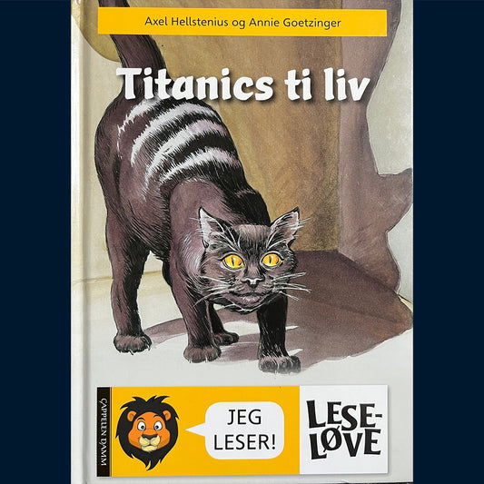 Hellstenius, Axel: Titanics ti liv