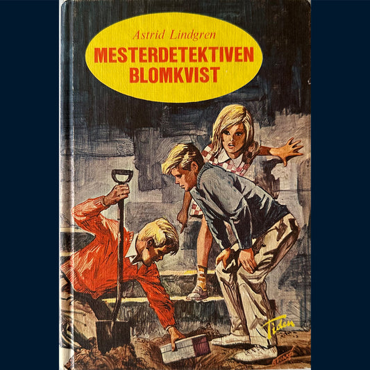 Lindgren, Astrid: Mesterdetektiven Blomkvist (1967)