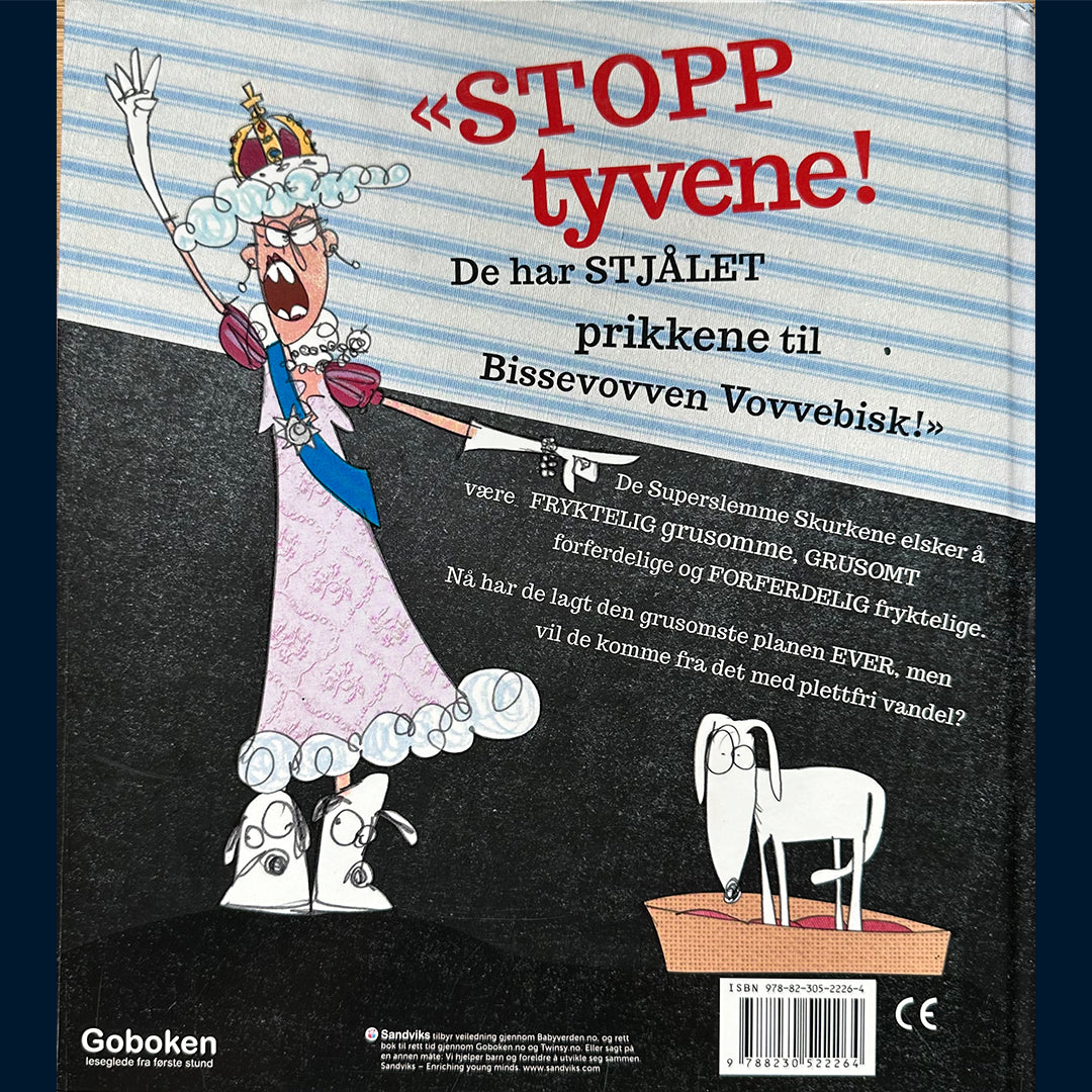 Sperring, Mark: De superslemme skurkene