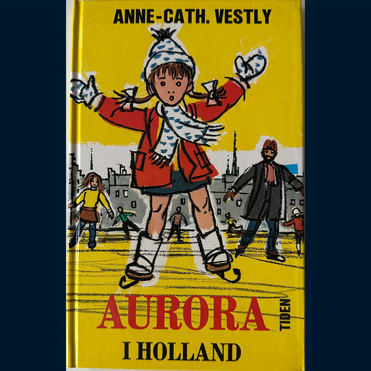 Vestly, Anne-Cath: Aurora i Holland (5)