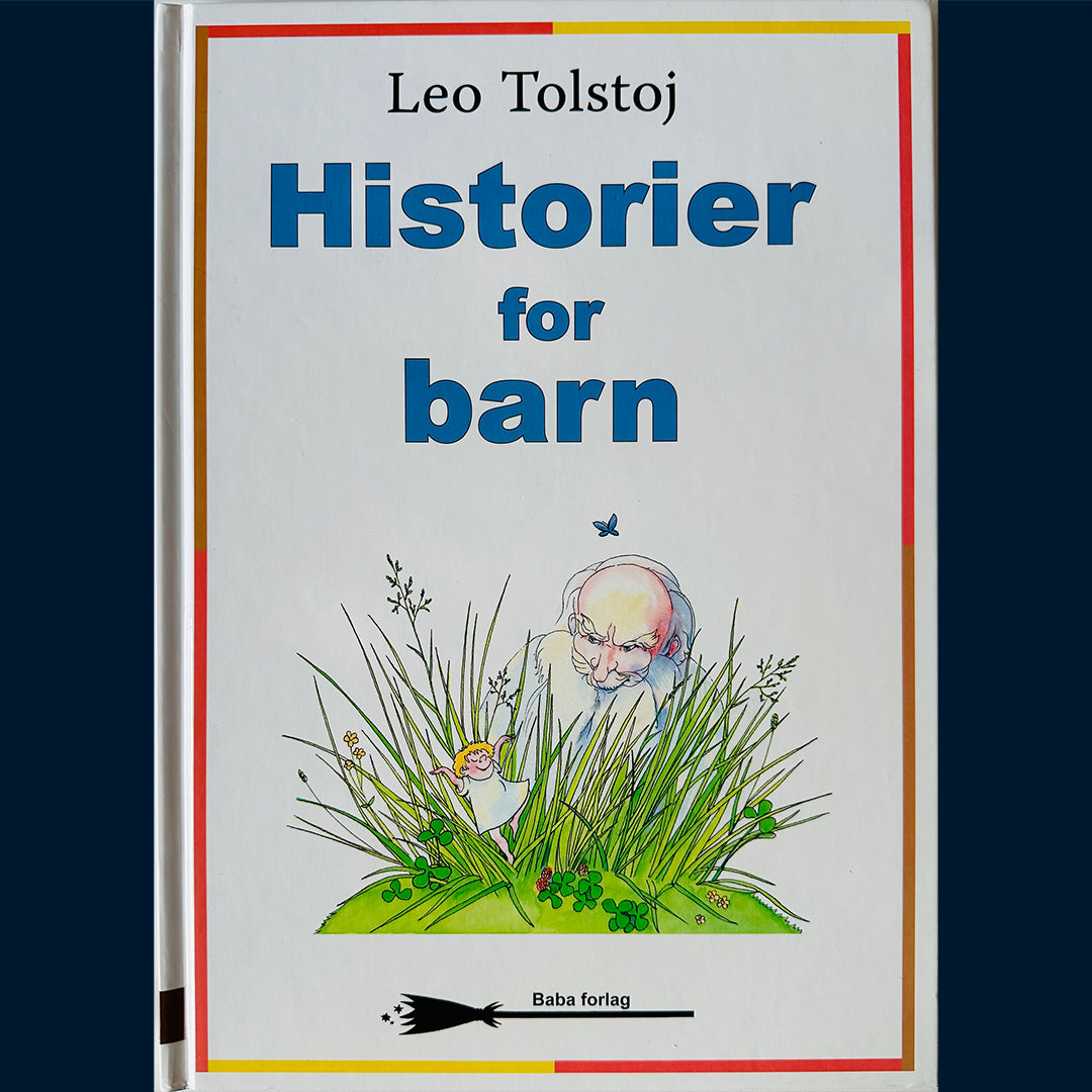 Tolstoj, Leo: Historier for barn