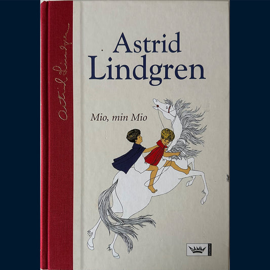 Lindgren, Astrid: Mio, min Mio (2008)
