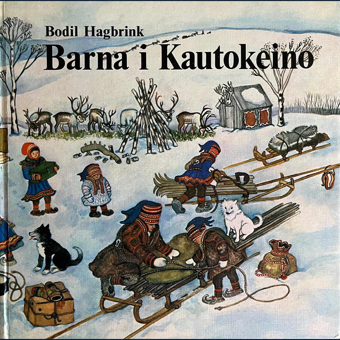 Hagbrink, Bodil: Barna i Kautokeino