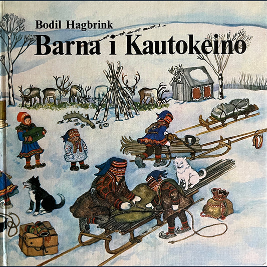 Hagbrink, Bodil: Barna i Kautokeino