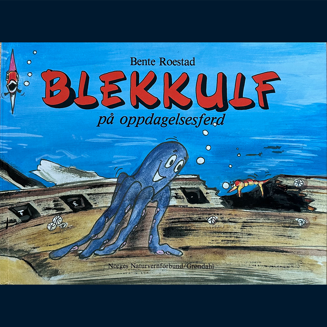 Roestad, Bente: Blekkulf på oppdagelsesferd
