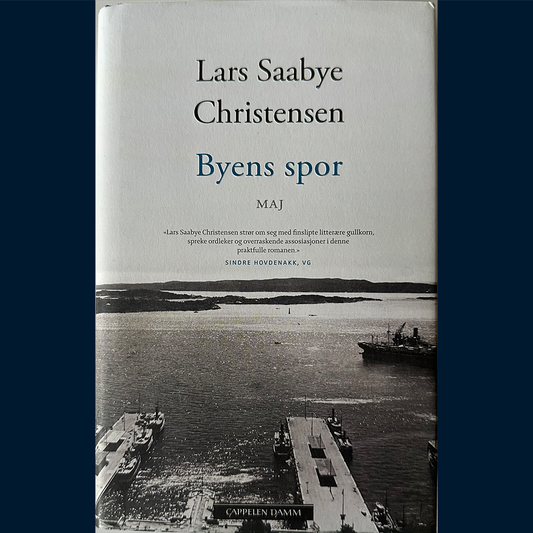 Christensen, Lars Saabye: Byens spor (2) Maj