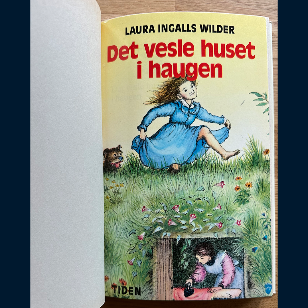 Wilder, Laura Ingalls: Det vesle huset i haugen (1977)