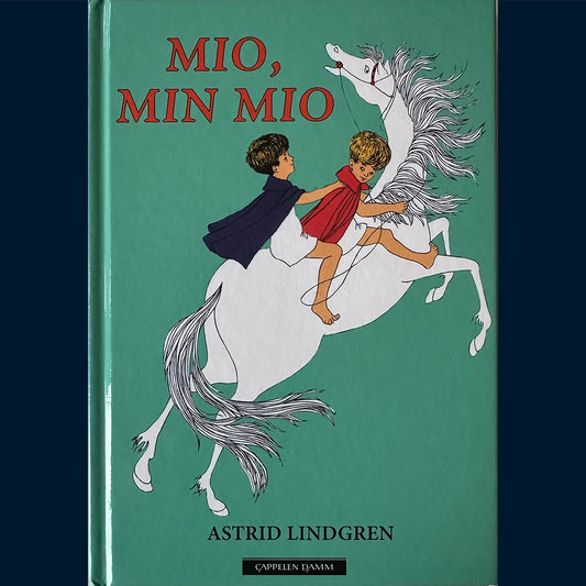 Lindgren, Astrid: Mio, min Mio (2017)