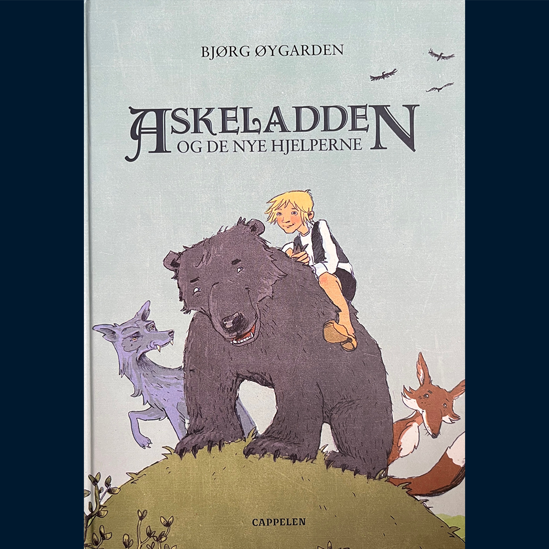 Øygarden, Bjørg: Askeladden og de nye hjelperne