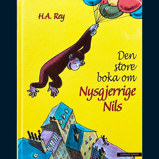 Rey, H.A.: Den store boka om Nysgjerrige Nils