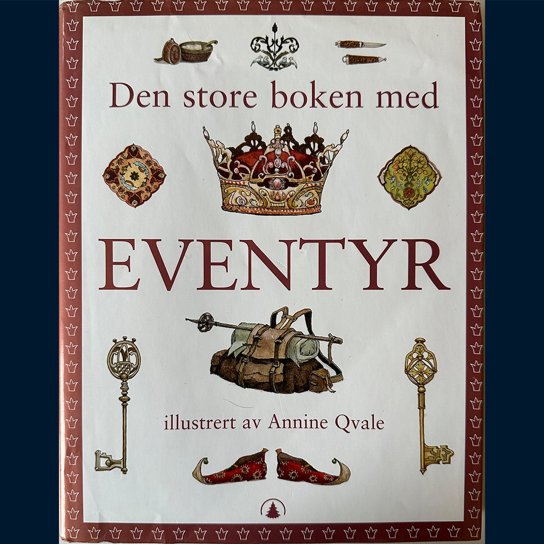 Qvale, Annine: Den store boken med eventyr