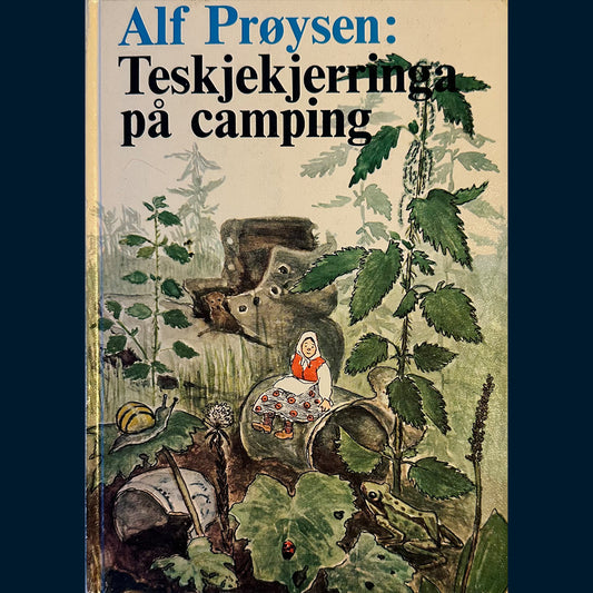Prøysen, Alf: Teskjekjerringa på camping (Ekstra)