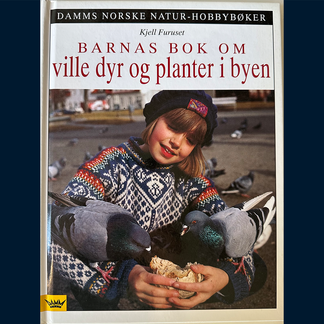 Furuset, Kjell: Barnas bok om ville dyr og planter i byen