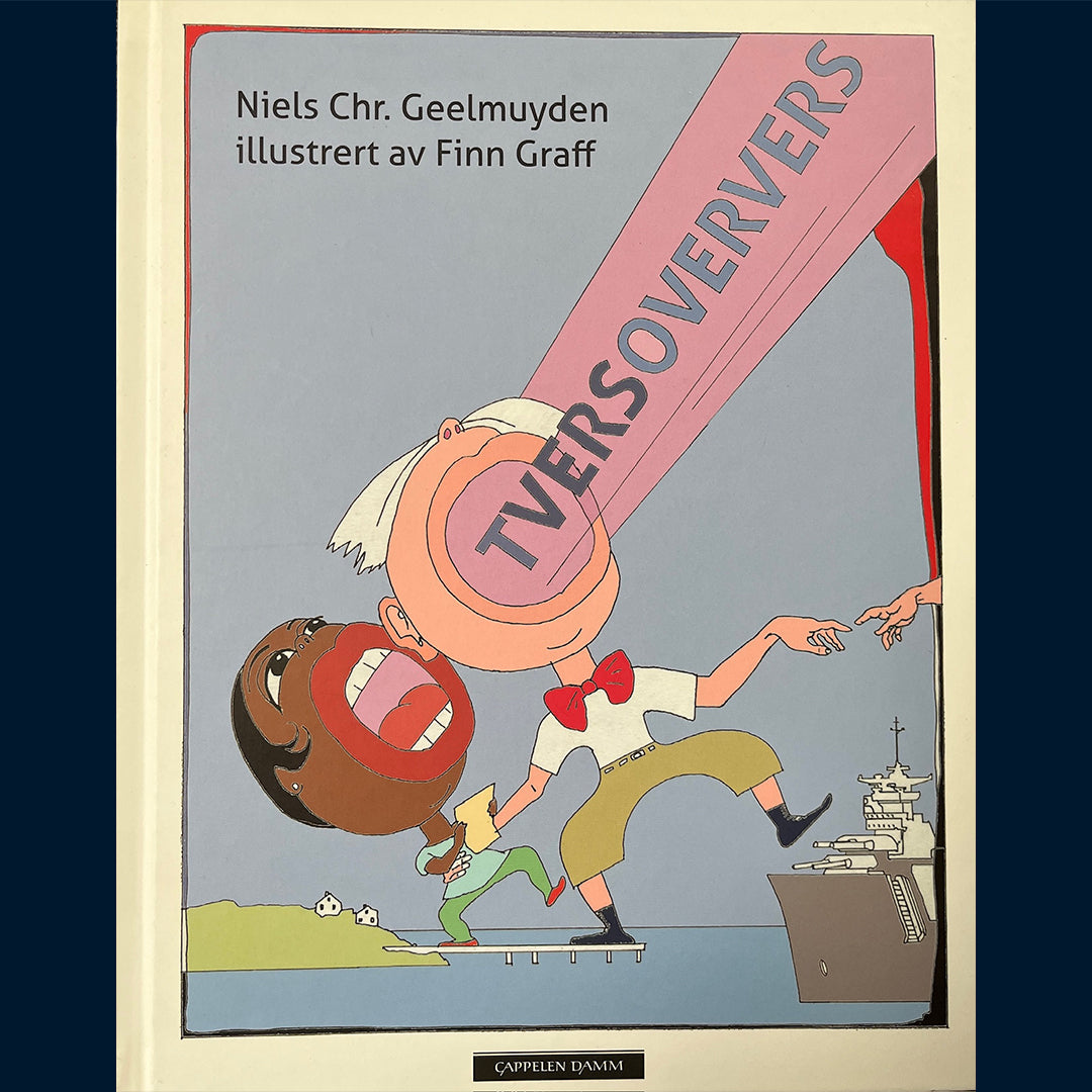 Geelmuyden, Niels Chr.: Tversoververs