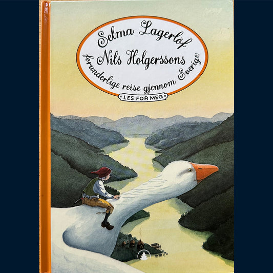 Lagerlöf, Selma: Nils Holgerssons forunderlige reise gjennom Sverige