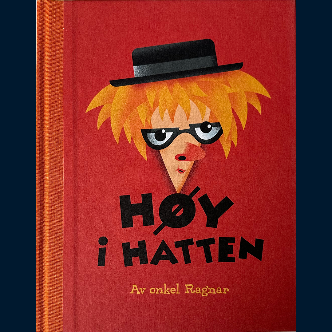 Aalbu, Ragnar: Høy i hatten