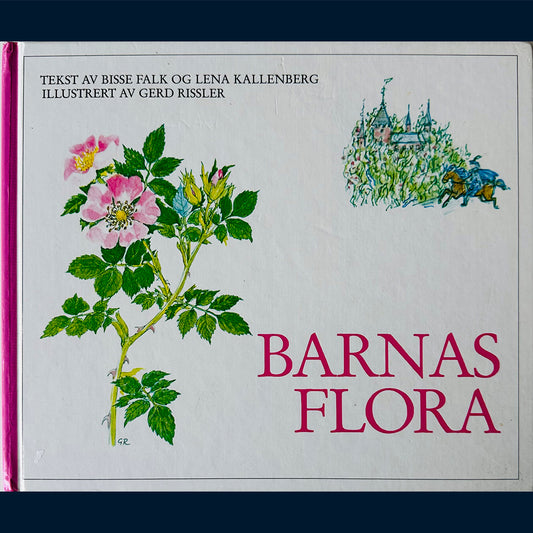 Falk, Bisse og Kallenberg, Lena: Barnas flora (Bind 1 og 2)