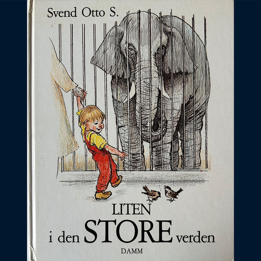 Svend Otto S.: Liten i den store verden