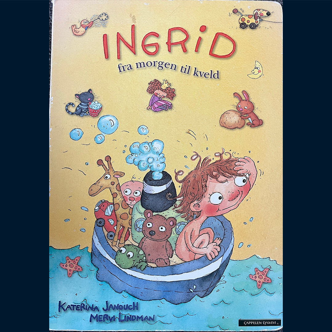 Janouch, Katerina: Ingrid fra morgen til kveld