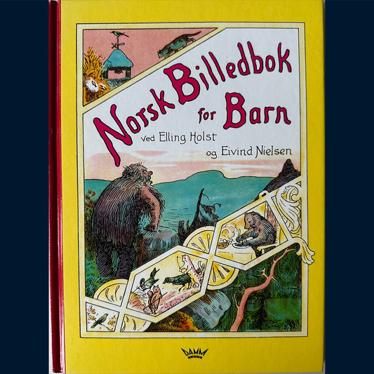 Holst, Elling: Norsk billedbok for barn