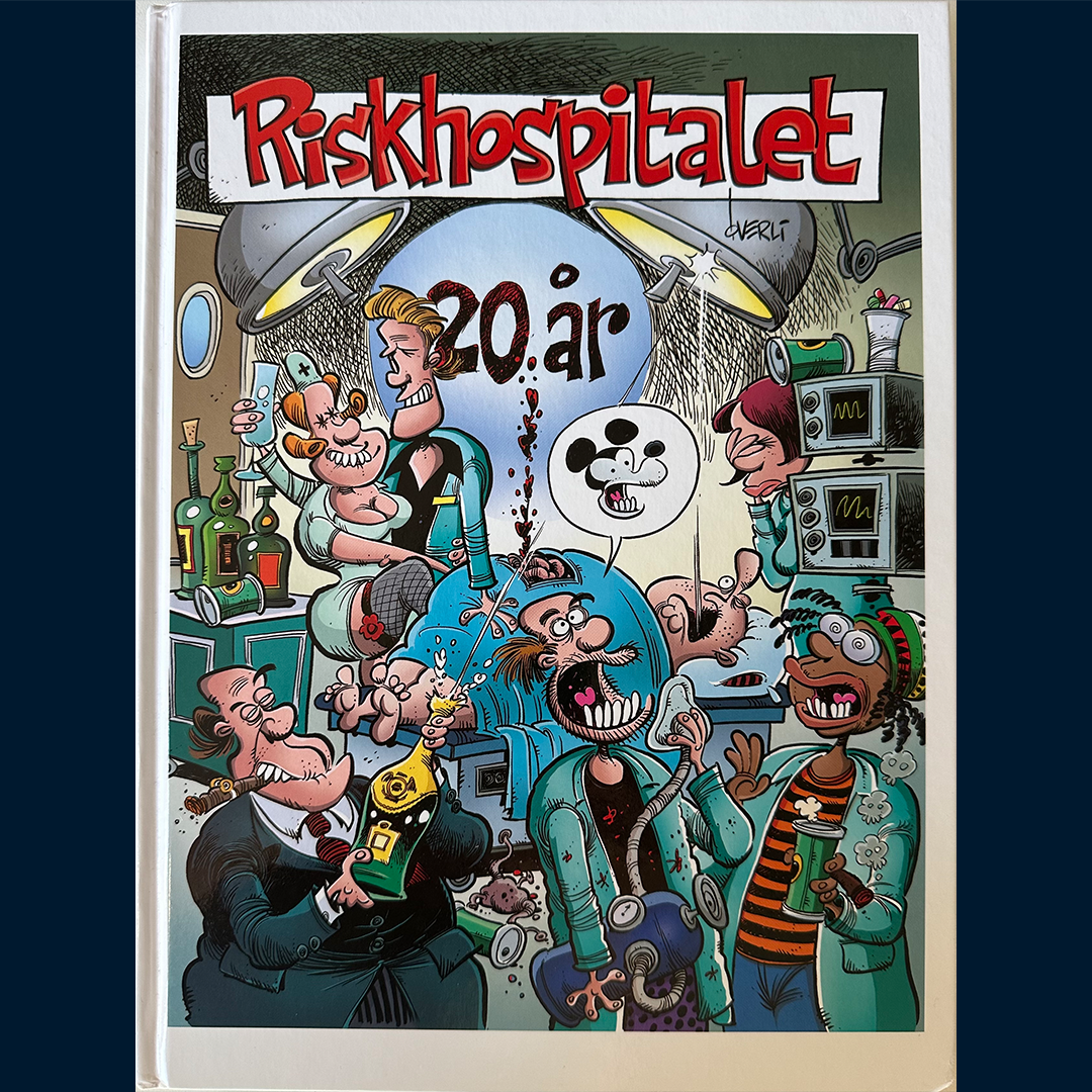 Øverli, Frode: Riskhospitalet 20 år - Ingen bedring (Signert)