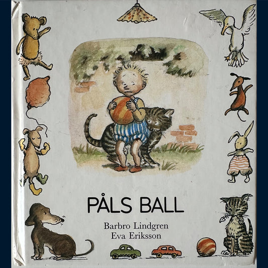 Lindgren, Barbro: Påls ball