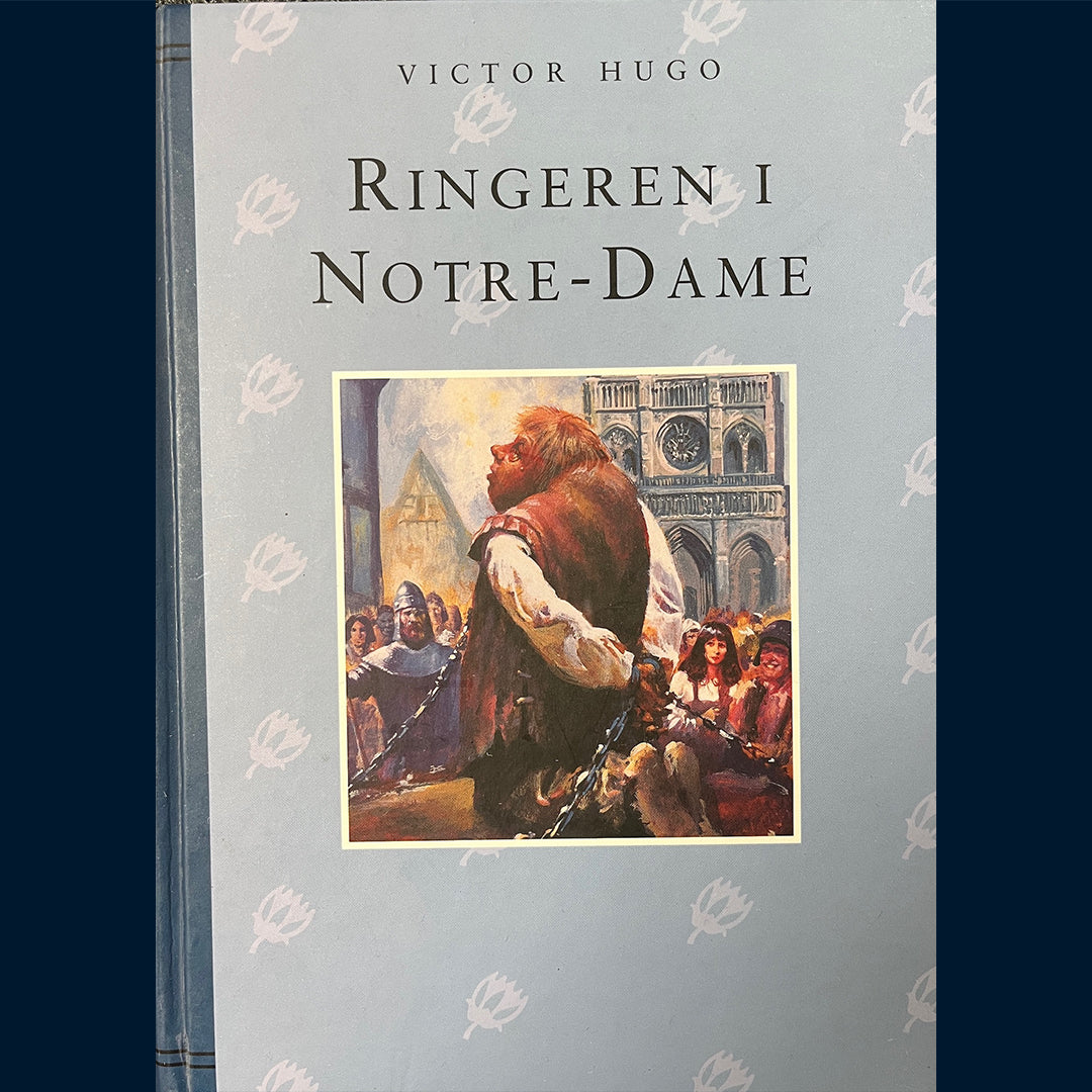 Hugo, Victor: Ringeren i Notre-Dame