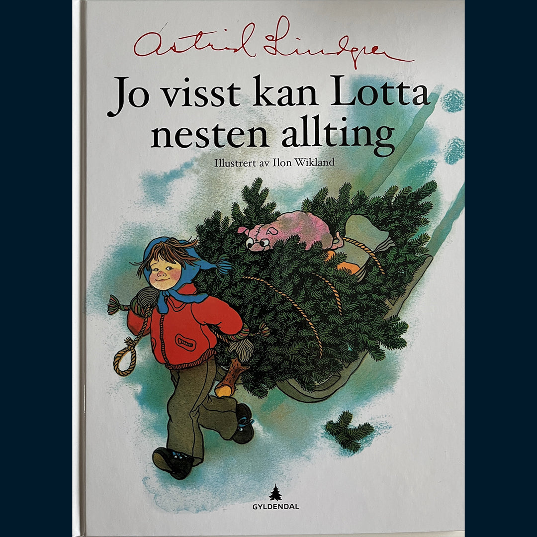 Lindgren, Astrid: Jo visst kan Lotta nesten allting