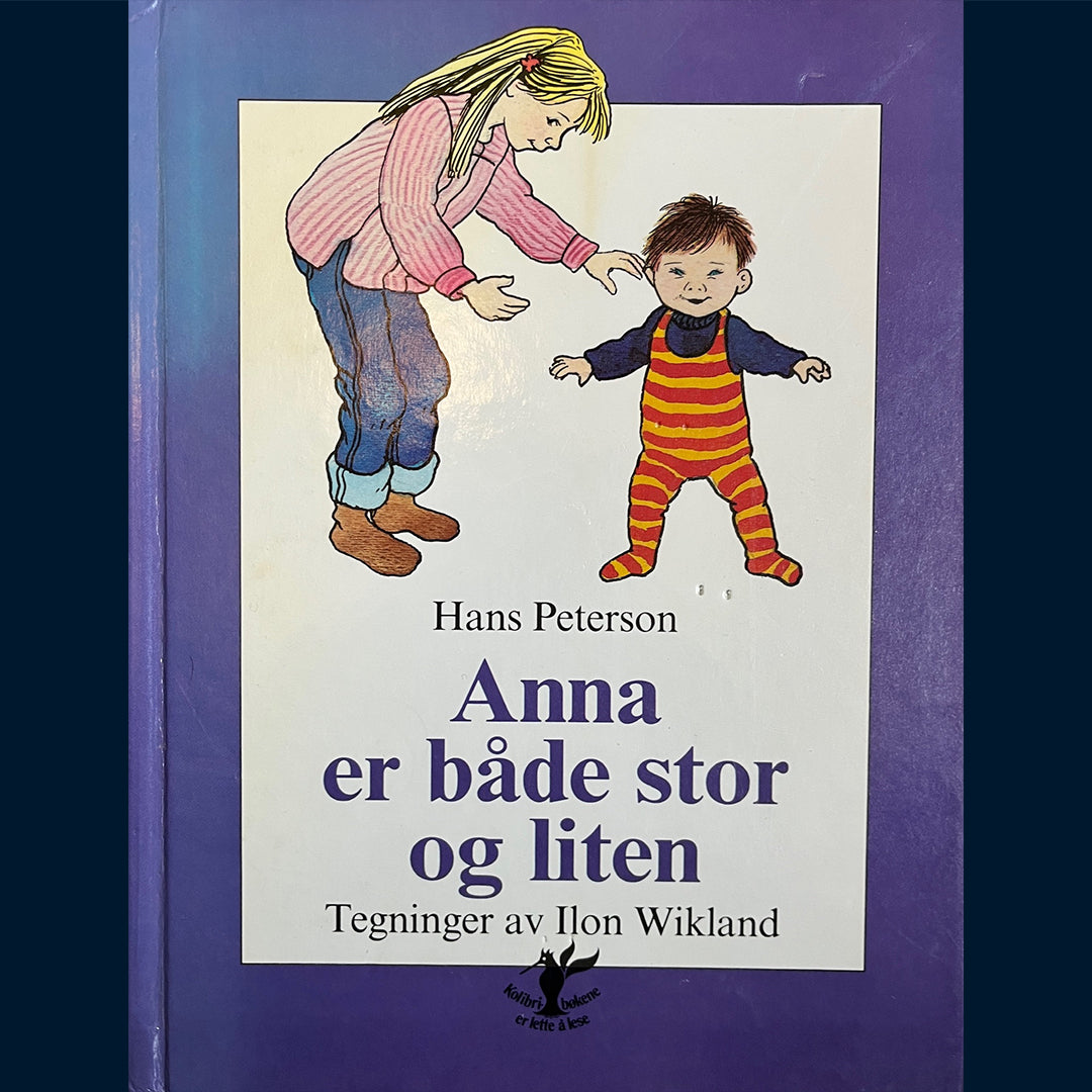Peterson, Hans: Anna er både stor og liten