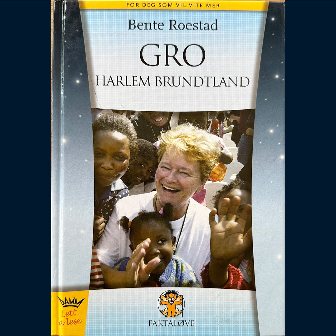 Roestad, Bente: Gro Harlem Brundtland (Faktaløve)