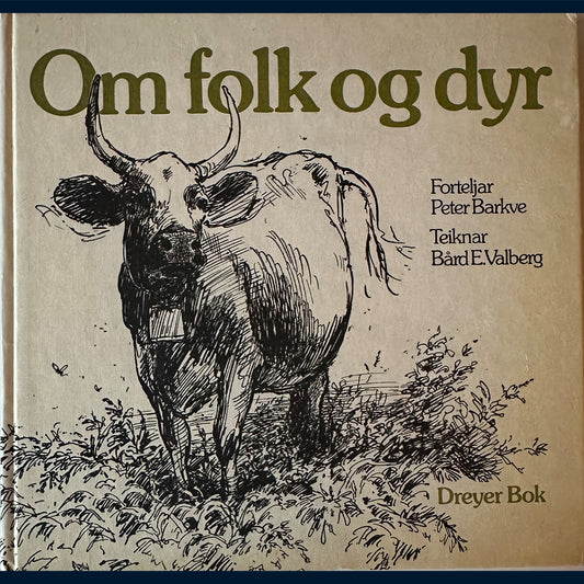 Barkve, Peter: Om folk og dyr