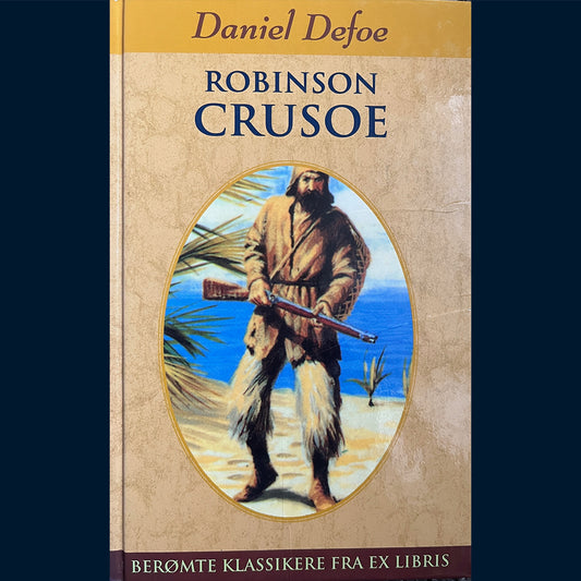 Defoe, Daniel: Robinson Crusoe