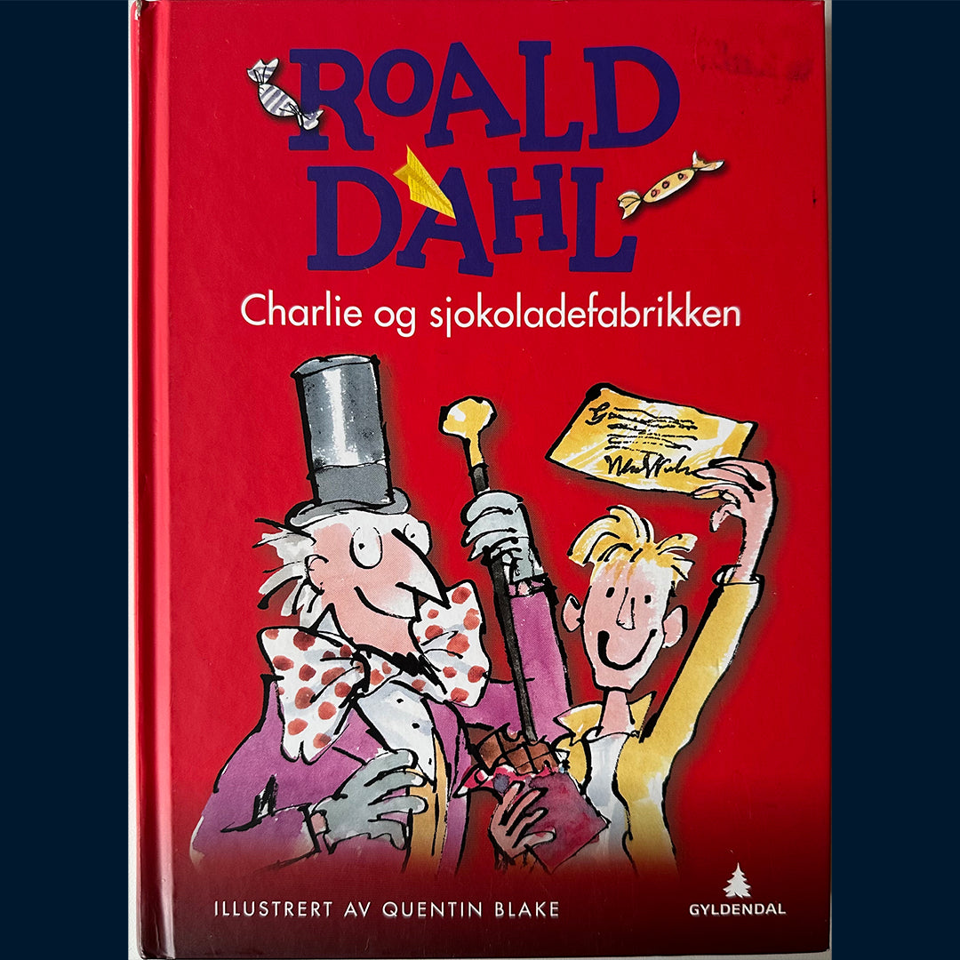 Dahl, Roald: Charlie og sjokoladefabrikken