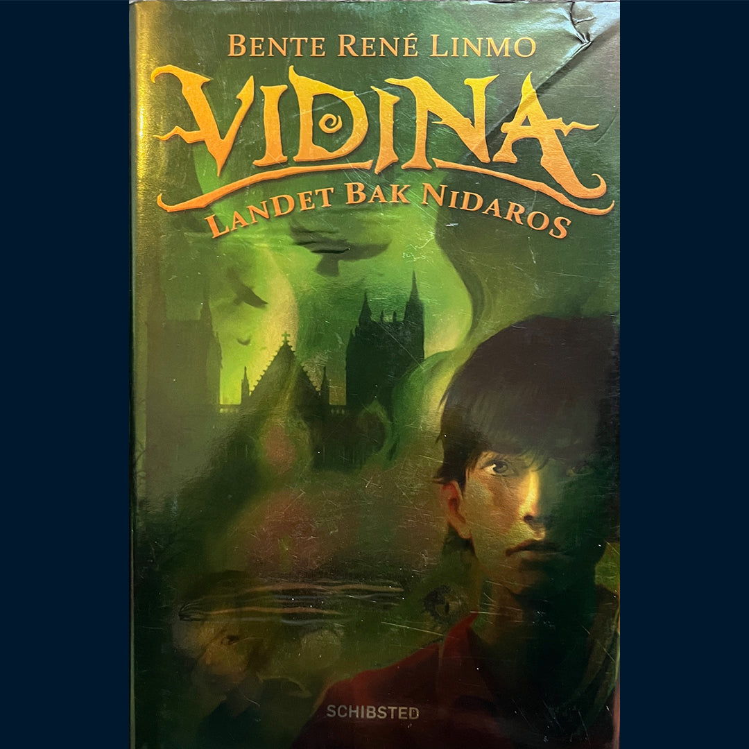 Linmo, Bente Renè: Vidina - landet bak Nidaros