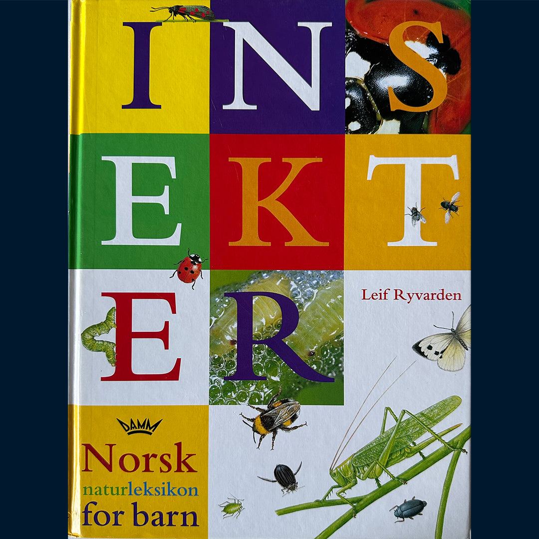 Ryvarden, Leif: Norsk naturleksikon for barn - Insekter