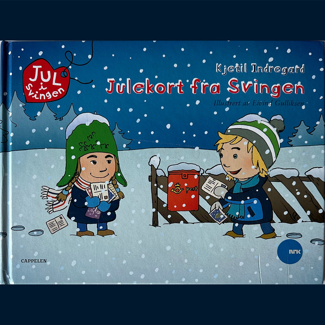 Indregard, Kjetil: Linus i Svingen - Julekort fra Svingen