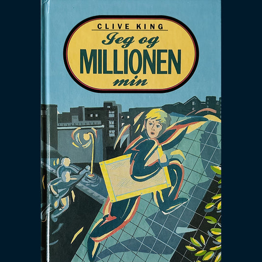 King, Clive: Jeg og millionen min