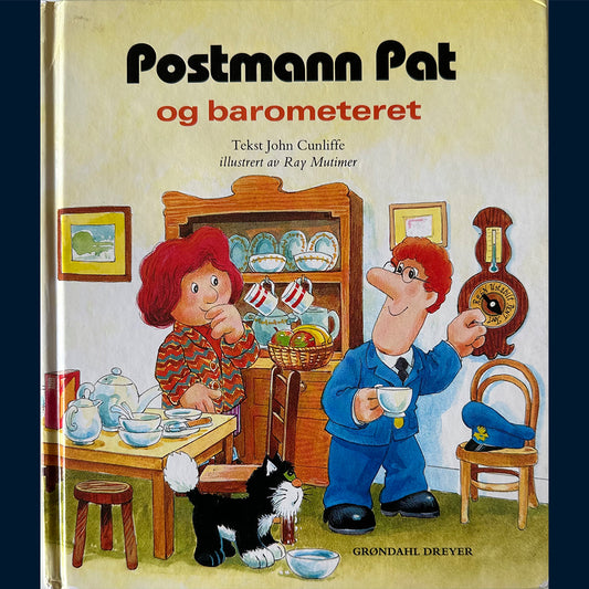 Cunliffe, John: Postmann Pat og barometeret