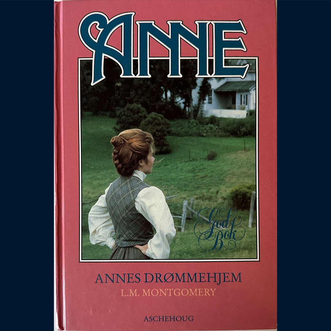 Montgomery, Lucy M: Annes drømmehjem