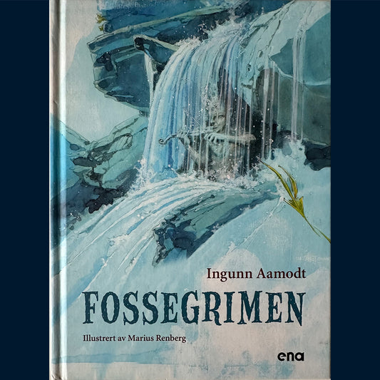 Aamodt, Ingunn: Fossegrimen - Bok 3 i serien Nordlys