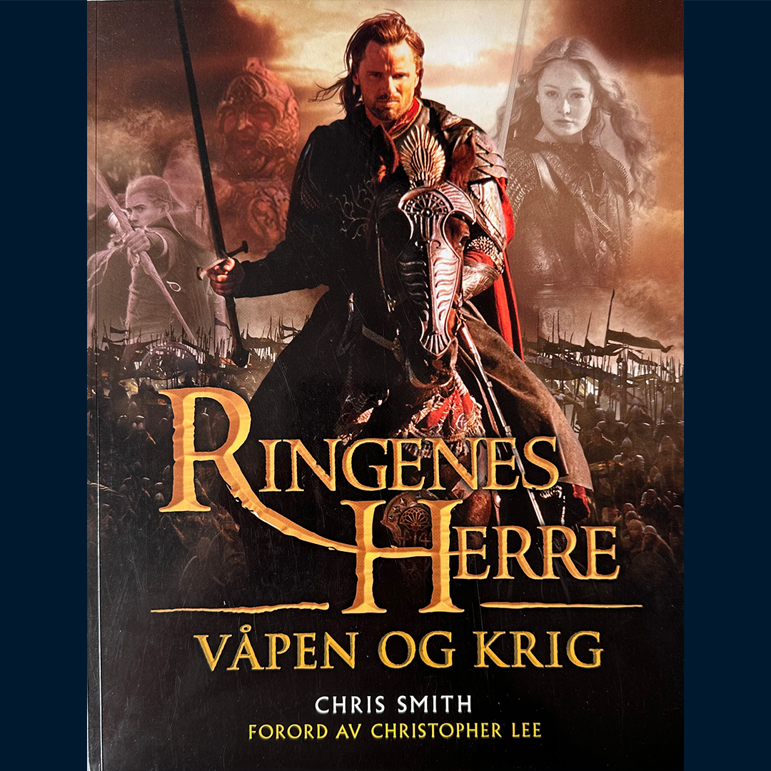 Smith, Chris: Ringenes Herre - Våpen og krig (2003)