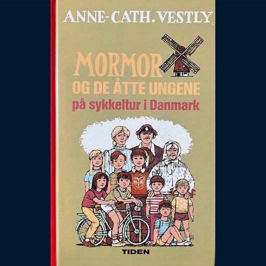 Vestly, Anne-Cath: Mormor og de åtte ungene på sykkeltur til Danmark (6)