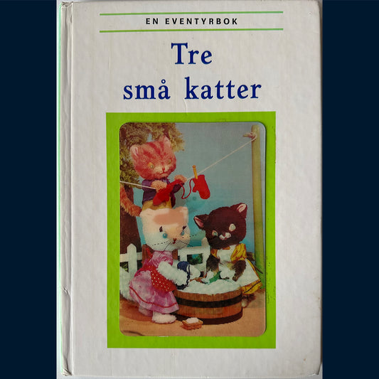 Eventyrbok: Tre små katter