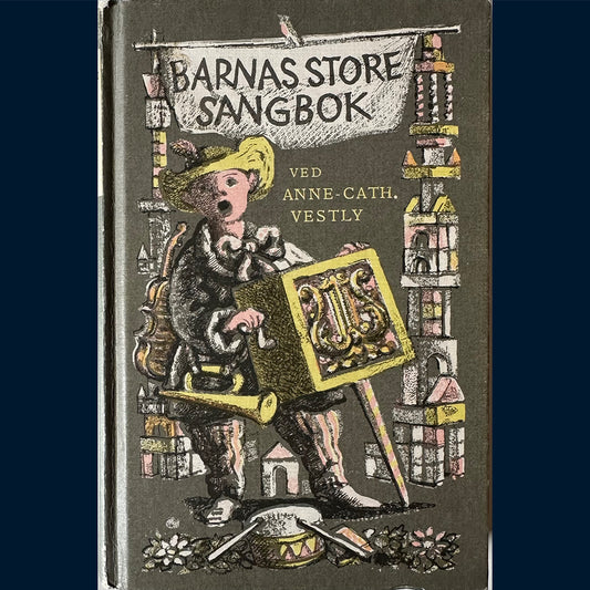 Vestly, Anne-Cath.: Barnas store sangbok
