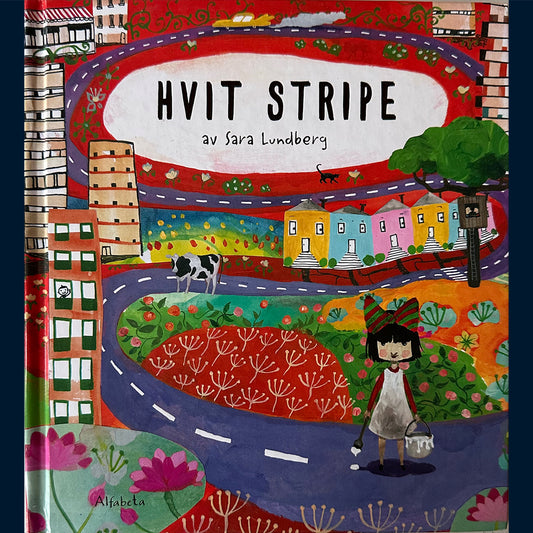 Lundberg, Sara: Hvit stripe